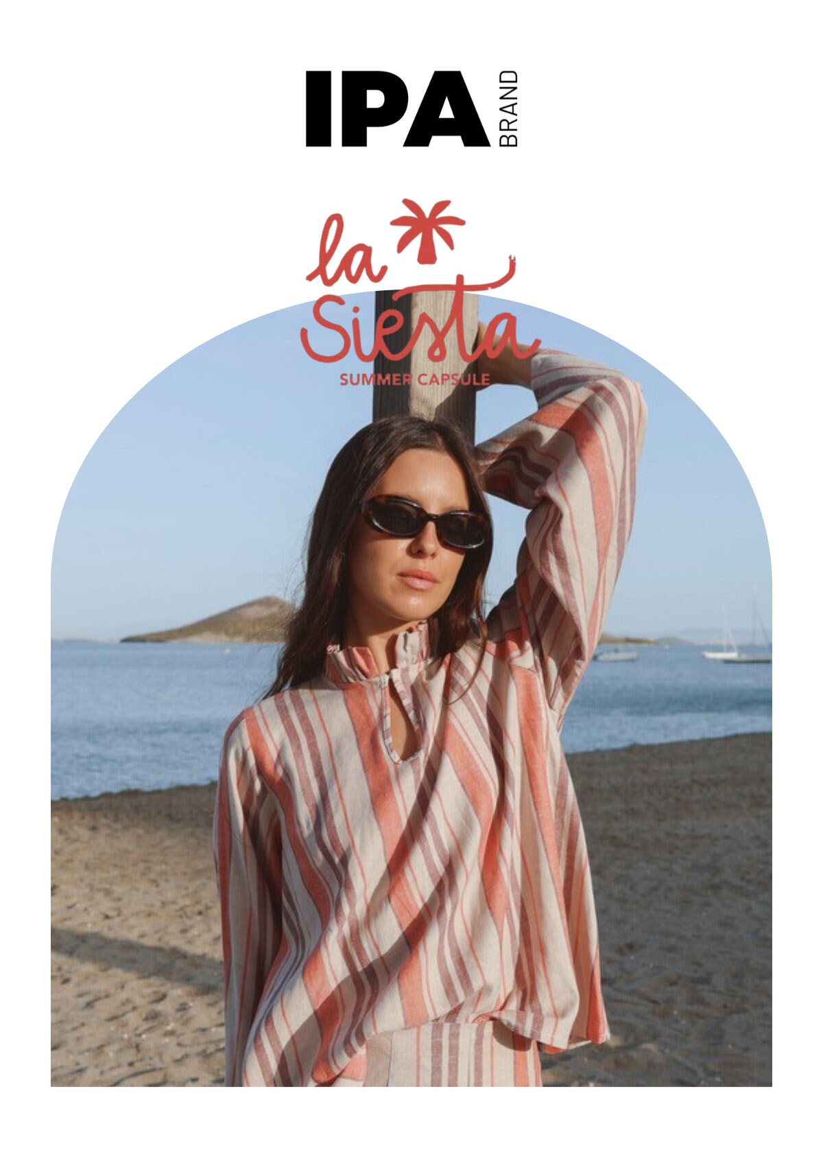 ‘La Siesta’ de IPA BRAND: la nueva cápsula estival inspirada en el arte de vivir sin prisa